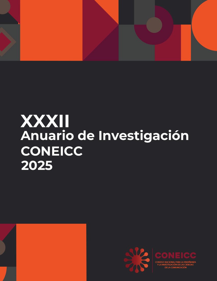 					Ver Núm. XXXII (2005): Anuario de Investigación de la Comunicación CONEICC (PUBLICACIÓN CONTINUA)
				