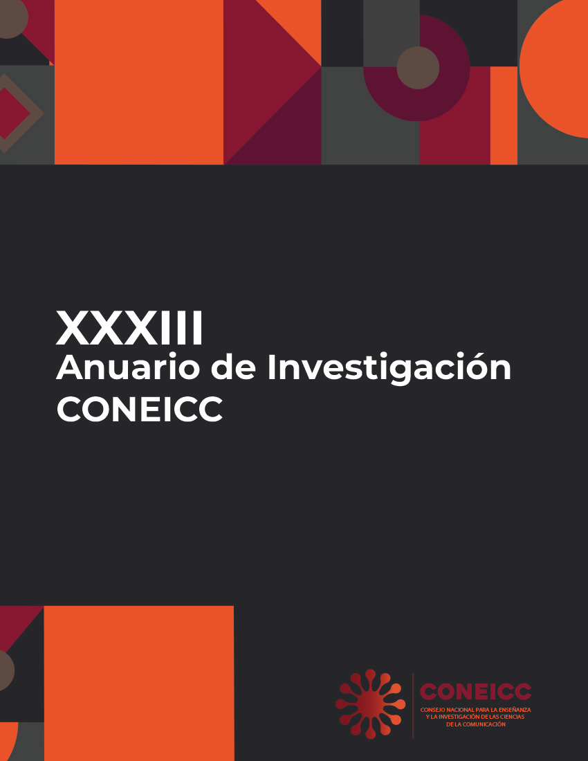 					Ver Núm. XXXIII (2026): Anuario de Investigación de la Comunicación CONEICC (Publicación continua)
				